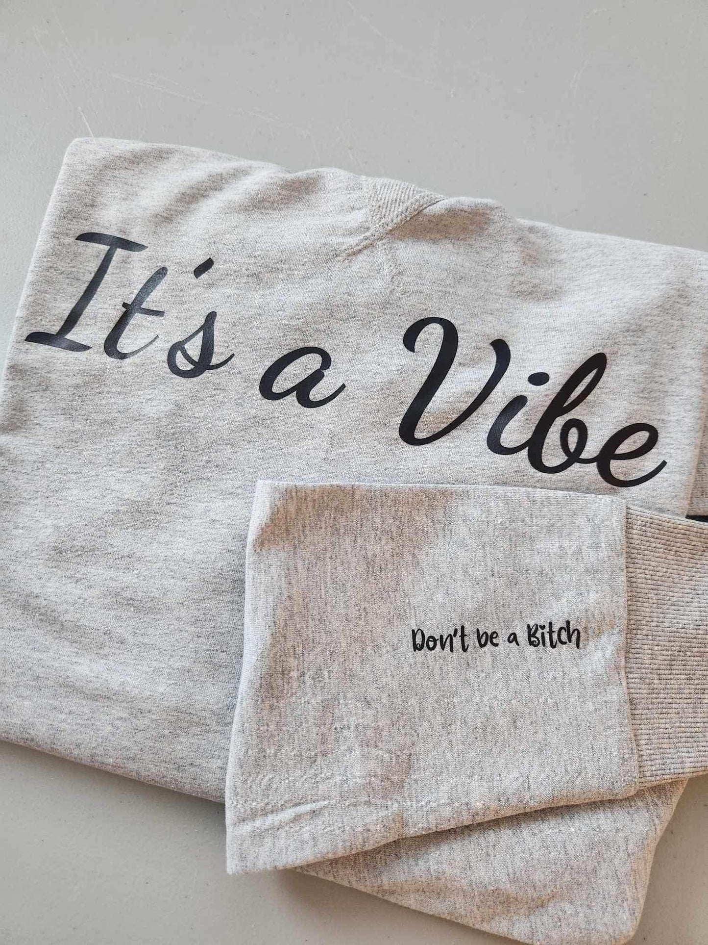 It's a Vibe Sweatshirt